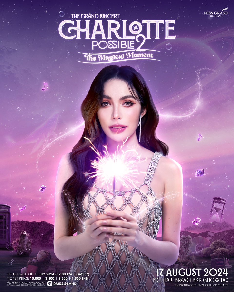 itscharlotty's tweet photo. พบกับรอยยิ้ม เสียงร้อง กับช่วงเวลาต้องมนต์ใน The Grand Concert Charlotte Possible 2 𝗧𝗵𝗲 𝗠𝗮𝗴𝗶𝗰𝗮𝗹 𝗠𝗼𝗺𝗲𝗻𝘁 🪄 *:･ﾟ✧* ･ﾟ

วันที่: 17 สิงหาคม 2567 
สถานที่: MGI HALL ชั้น 6 ศูนย์การค้า BRAVO BKK 
ราคาบัตร: 10,000 | 3,500 | 2,500 | 1,500 

เปิดจำหน่ายบัตร 1 กรกฎาคมนี้ เวลา 12.00 น. เป็นต้นไป ทาง LINE: @MISSGRAND (มี @ นำหน้า) 
👉 https://t.co/w4BFTv57sG

¸ .　　★　° :.　 . • ° 　 .　 *　:.　☆

Show Date: 17 August 2024 
Venue: MGI HALL, 6th floor, BRAVO BKK 
Ticket price: 10,000 | 3,500 | 2,500 | 1,500 

Ticket available: 1st July 2024 12.00 PM. (GMT+7) on LINE: @MISSGRAND 
👉 https://t.co/w4BFTv57sG 

#TheGrandConcertCharlottePossible2
#Charlotte_TheMagicalMoment
#Charlotte_2ndConcert 
#CharlotteAustin 
#ชาล็อตออสติน