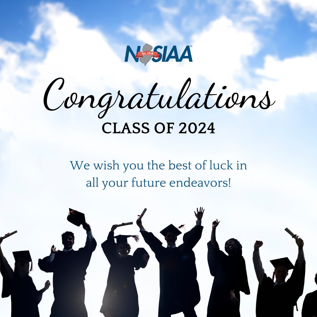 As NJSIAA wraps up the 2023-2024 school year, we would like to thank the student-athletes in the Class of 2024 for their participation in interscholastic sports. We wish you all the best of luck as you start a new chapter!