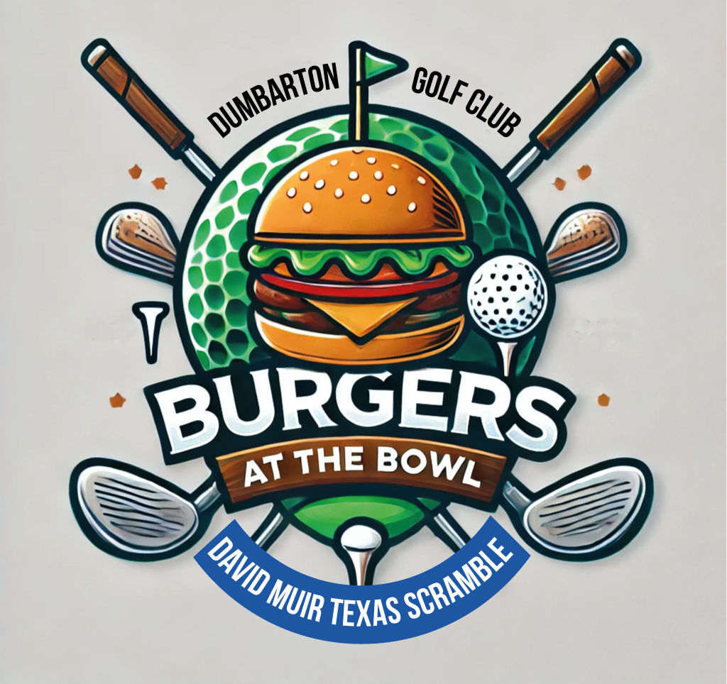 DUMBARTONGOLF's tweet photo. BURGERS AT THE BOWL
DAVID MUIR TEXAS SCRAMBLE 22/06/24

We'll be serving up delicious BBQ burgers and refreshing drinks this Saturday from 10am at the Punchbowl (7th Hole), keeping you fuelled throughout the day.

Please note, The Bowl will be CASH ONLY. https://t.co/YABJt67jSk