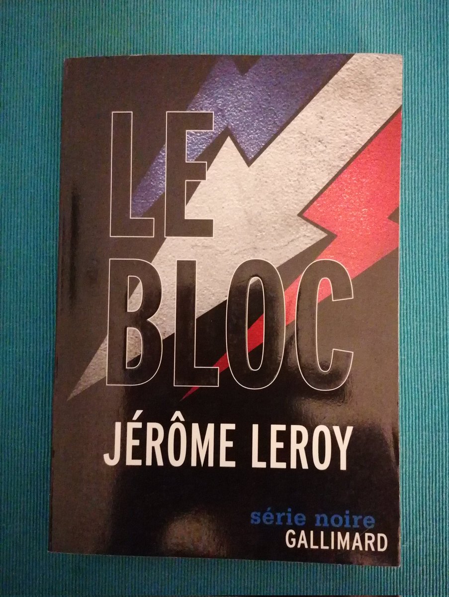 GodlessUst27125's tweet image. #RN #extremedroite #Polars 
Je pense qu&apos;il est grand temps de lire (ou relire pour moi) Le Bloc de Jérôme Leroy, roman noir paru en 2011, salué à l&apos;époque comme quasi prémonitoire. Ben ça y est. Treize ans plus tard, nous y sommes...
