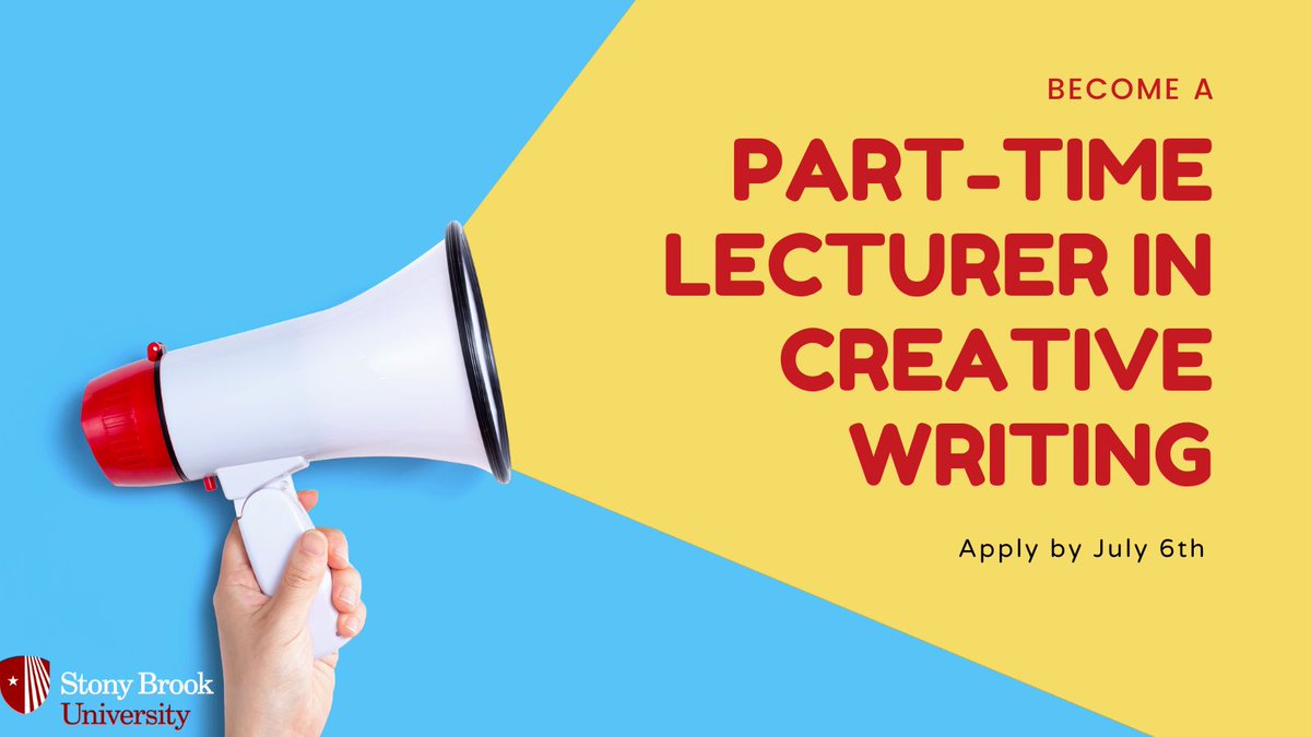 The Lichtenstein Center is looking for outstanding writers to become part-time lecturers in our Undergraduate Creative Writing program at Stony Brook University.
Join us.
The deadline is July 6th.   apply.interfolio.com/146766