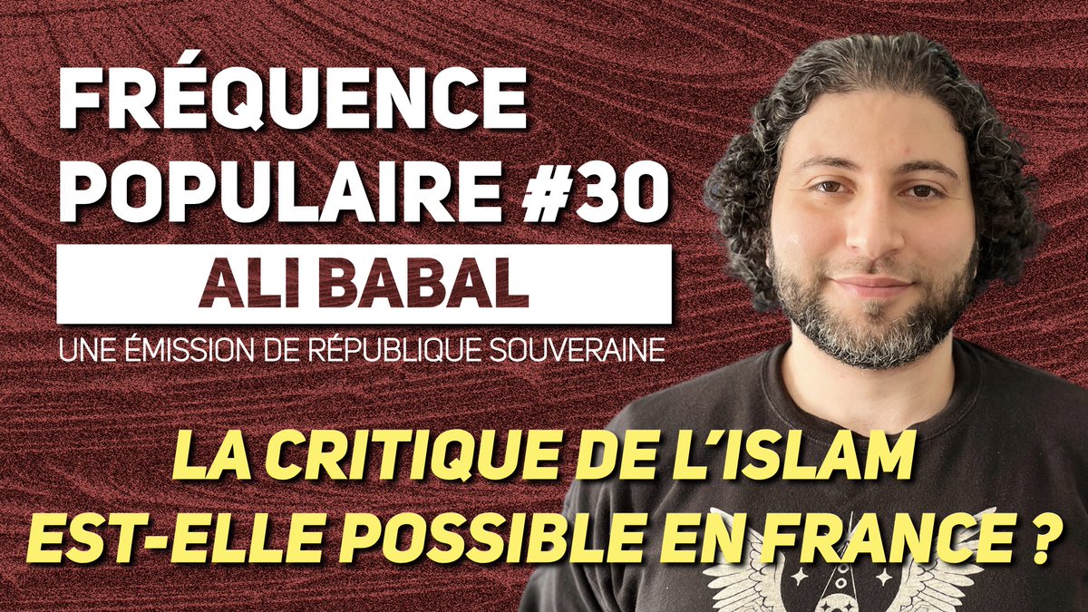 📣 Nouveau #FréquencePopulaire ! 📣

🌟 Ce soir à 18h, retrouvez notre entretien avec Ali Babal de la chaîne YouTube Sagesse d'Islam pour discuter de l'apostasie dans notre pays 👇