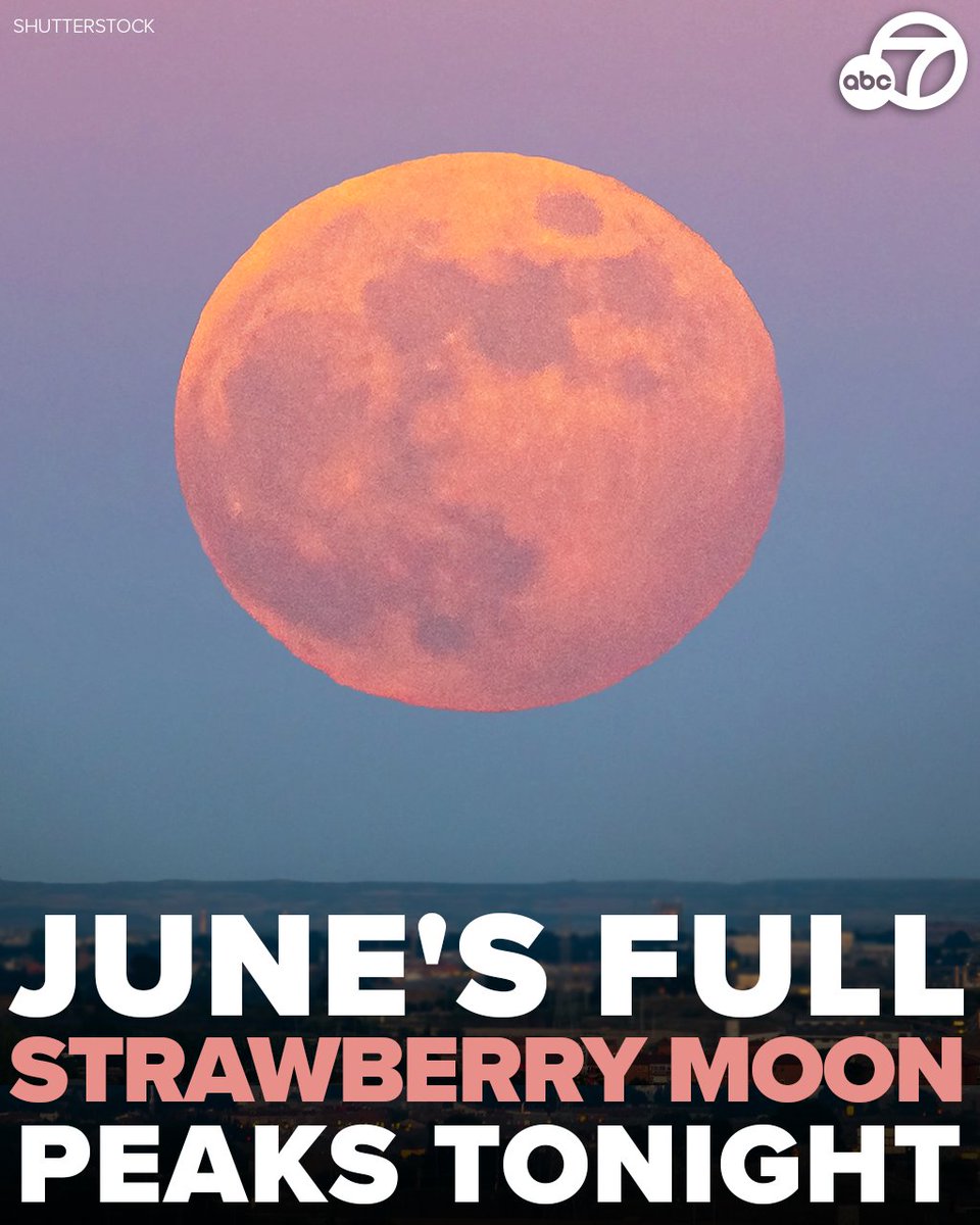 HEADS UP, LITERALLY! The first full moon of the summer, known as the "strawberry moon," will reach peak illumination TONIGHT. 🍓🌝 abc7.la/3xwwVpN