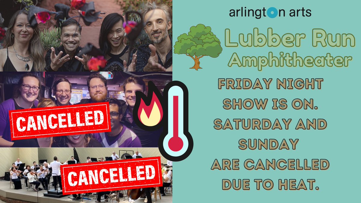 Friday Night's Performance by Quin Tango at Lubber Run Amphitheater is ON! HOWEVER... Due to this weekend's Excessive Heat Watch we are cancelling both Saturday's performance by Vox Pop (6/22) and Sunday's performance by Arlington Philharmonic (6/23). We hope to reschedule.