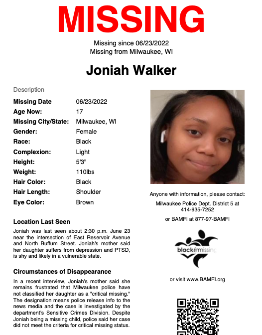 Today marks 2 years since 17y/o, #JoniahWalker from Milwaukee, WI went missing.

She was last seen around 2:30pm on June 23, 2022 near E Reservoir Ave &amp; N Buffum St wearing an olive green Adidas tee &amp; blue jeans, carrying an olive green bag.

Pls share to #HelpUsFindJoniahWalker