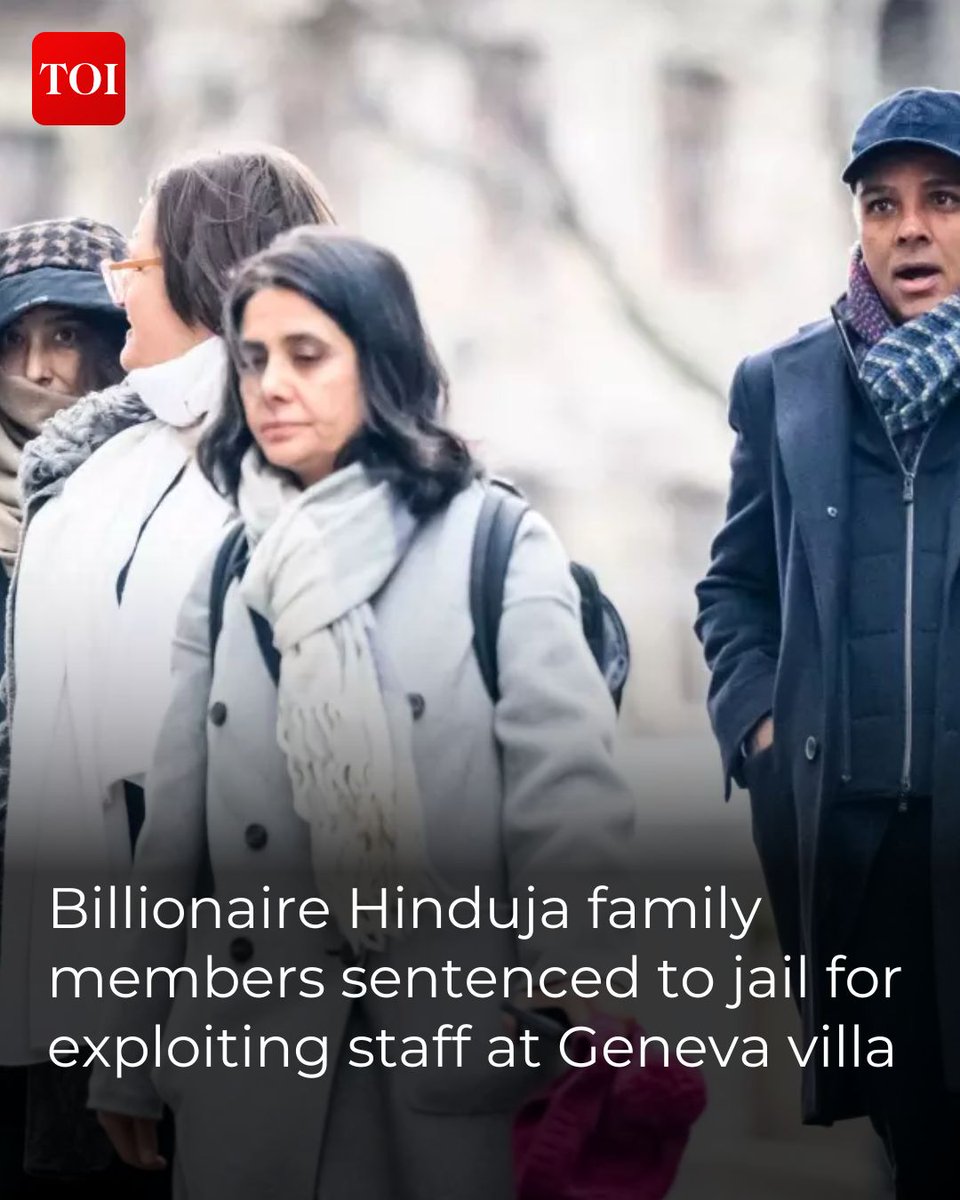 timesofindia's tweet photo. A Swiss court sentenced four members of the Hinduja family to up to four and a half years in jail for exploiting domestic workers at their Geneva villa.

Read more: https://t.co/deU3hfyciI https://t.co/Mw72LuGDyO