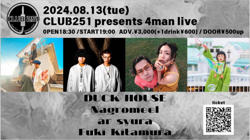 Nagromeel's tweet photo. 〓 〓 Next LIVE 〓 〓

豪華なLIVEが決定いたしました。

ーーーーーーーーーーーー
2024.08.13(火)
CLUB251 presents 4man live

ACT：
DUCK HOUSE
Nagromeel
ar syura
北村蕗

OPEN 18:30 / START 19:00
前売¥3,000(+1drink¥600) / 当日券¥500up
ーーーーーーーーーーーー

#Nagromeel 
#club251 https://t.co/nTyw4nSALK