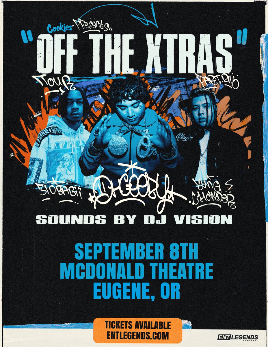 ONSALE NOW: ‘Off The Xtras Tour Pt. 2’ at McDonald Theatre on September 8th in Eugene, OR 
w/ <a href="/ohgeesy/">OHGEESY</a>, <a href="/310_Babii/">310babii</a>, &amp; <a href="/Yung_Chowder/">Yung Chowder💫</a> ⛄️ 

🔗 etix.com/ticket/p/89350…