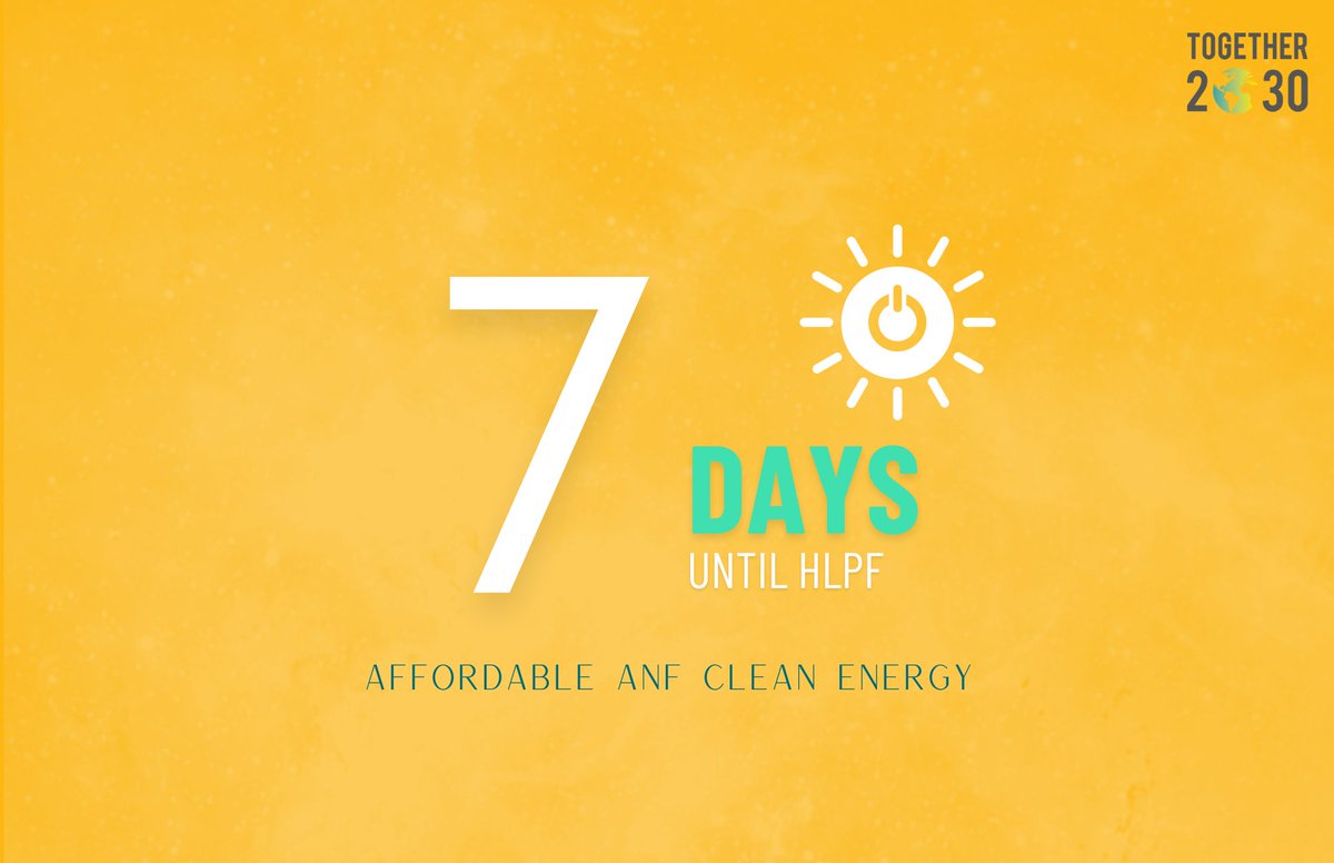 7 days to go! 💡 #SDG7 ensures access to affordable, reliable, sustainable, and modern energy for all. Nearly 1 billion people still live without electricity. Let's power the world sustainably! ⚡ #Together2030 #HLPF2024 #GlobalGoals