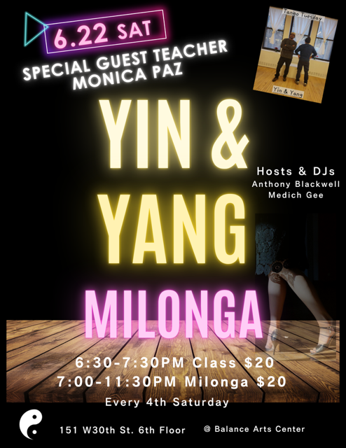 bearsr123's tweet photo. Yin &amp; Yang Milonga $20
7:30-11:30 PM Saturday, June 22nd 
6:30-7:30 Special Pre-milonga class by Monica Paz $20
Yin &amp; Yang a traditional milonga
Balance Arts Center
151 W 30th St, 6th Floor,
New York, NY 10001
Cost of the pre-milonga class is separate from the cost of the milonga https://t.co/BikupNXKAJ