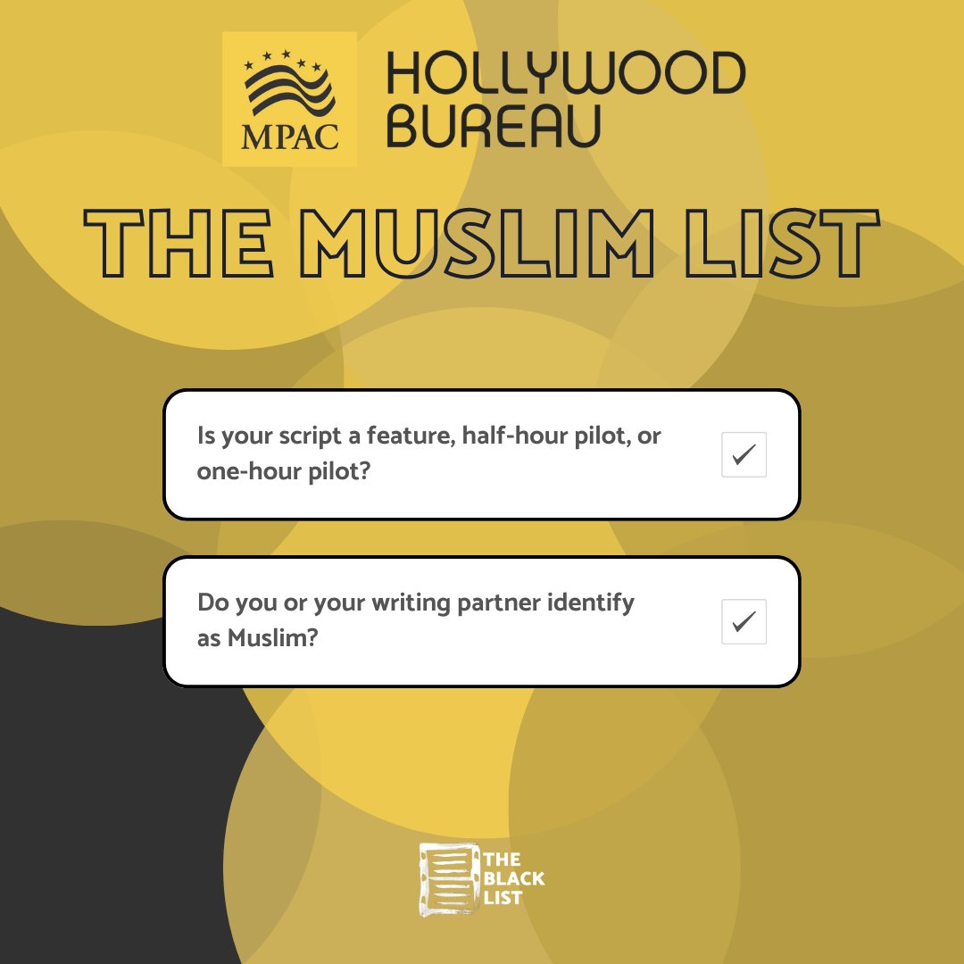 theblcklst's tweet photo. Calling all Muslim storytellers! Interested in telling authentic stories about the Muslim experience? Submissions are NOW OPEN for the 2024 #MuslimList, created in collaboration with @mpac_national!
Submit your original feature or pilot script by 7/1/24: https://t.co/kYuqOrCppV https://t.co/6KGFphj6EV