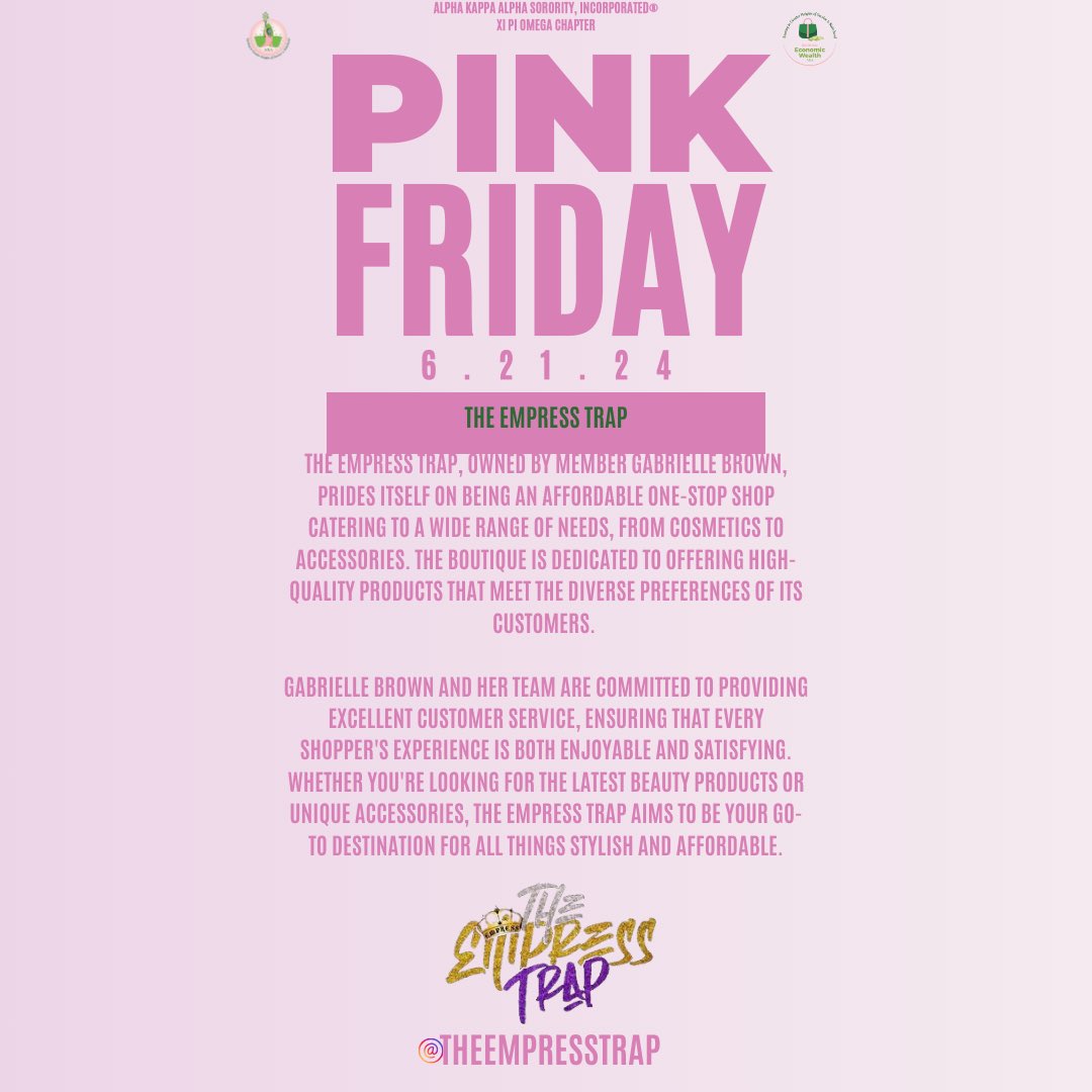 XiPiOmegaAKA's tweet photo. Happy Pink Friday from Alpha Kappa Alpha Sorority, Incorporated®, Xi Pi Omega Chapter! Today, we’re spotlighting businesses owned by our amazing chapter members:
1. @fabxflair
2.@uneekboutiquebydee
3.@letsfleamingle
4.  @TheEmpressTrap https://t.co/RkSjBj1X63