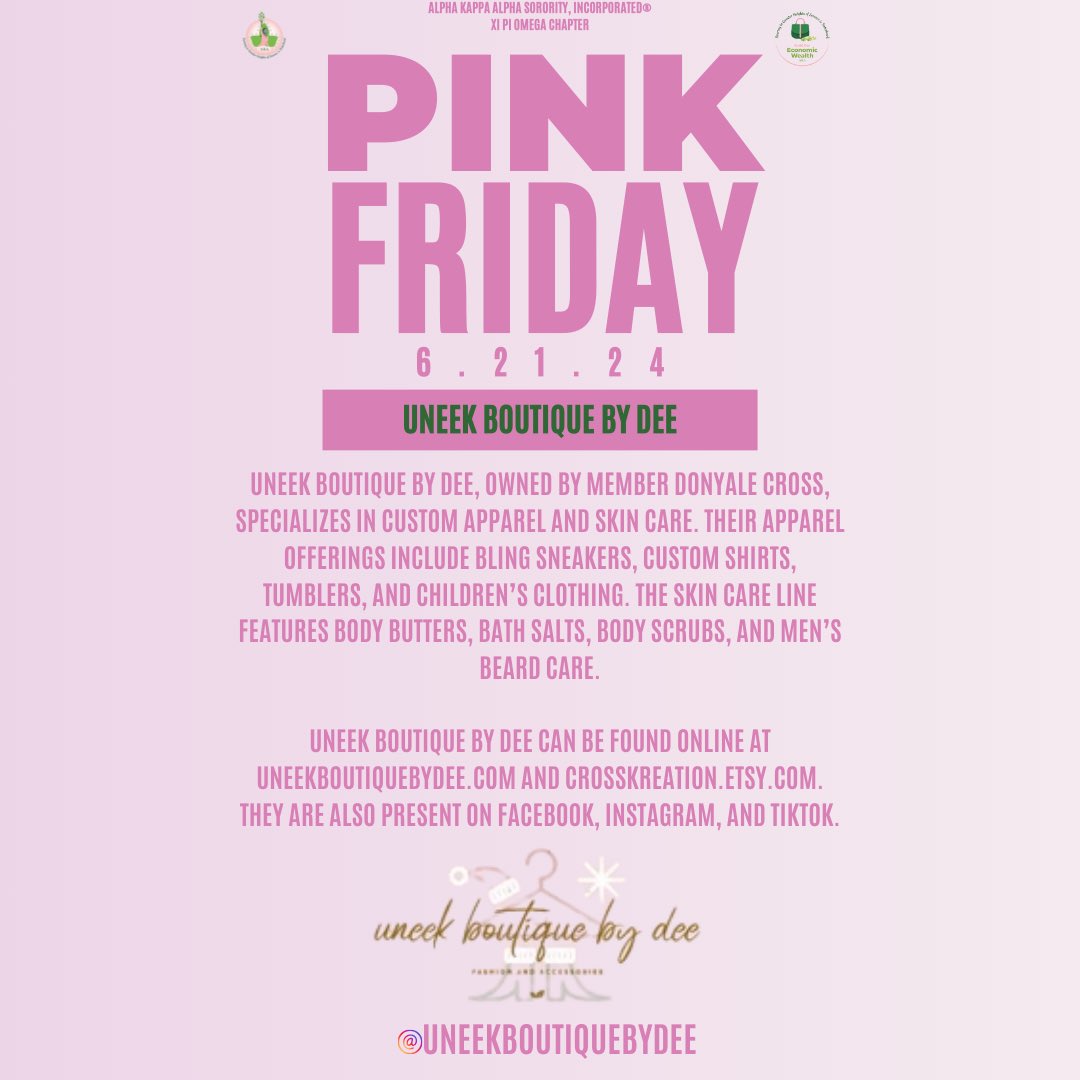 XiPiOmegaAKA's tweet photo. Happy Pink Friday from Alpha Kappa Alpha Sorority, Incorporated®, Xi Pi Omega Chapter! Today, we’re spotlighting businesses owned by our amazing chapter members:
1. @fabxflair
2.@uneekboutiquebydee
3.@letsfleamingle
4.  @TheEmpressTrap https://t.co/RkSjBj1X63