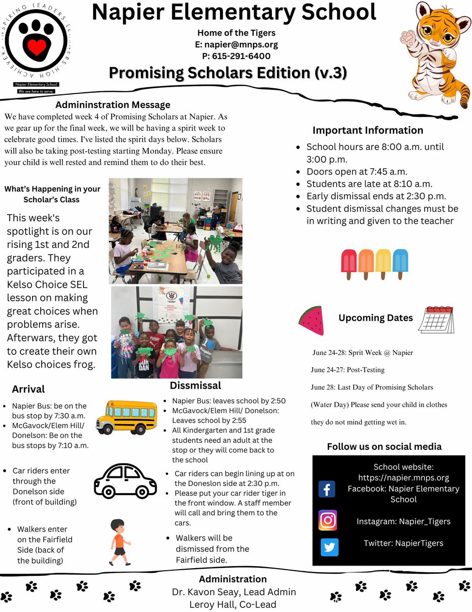 Napier_School's tweet photo. Week 4 of promising scholars at Napier is complete. Be on the lookout for our weekly newsletter coming home with your tiger today! π
πΎ #WinWithNapier #EveryTigerKnown @MetroSchools @mnps_fcp @TheLeaderinMe @DrKSeay https://t.co/qzdpHsD0Cq