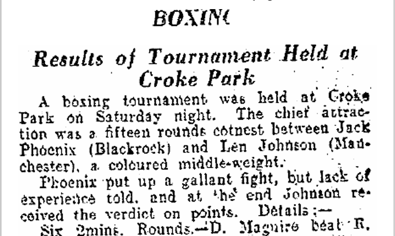 cheebah's tweet image. OTD 100 yrs ago, Len Johnson won his 1st victory on Irish soil at Croke Park, though no word in local press of his Irish heritage (Roscrea) The Black Manchunian boxer would never win British titles due to racist colour bar. Later, he'd be a strong &amp;amp; radical left wing organiser.