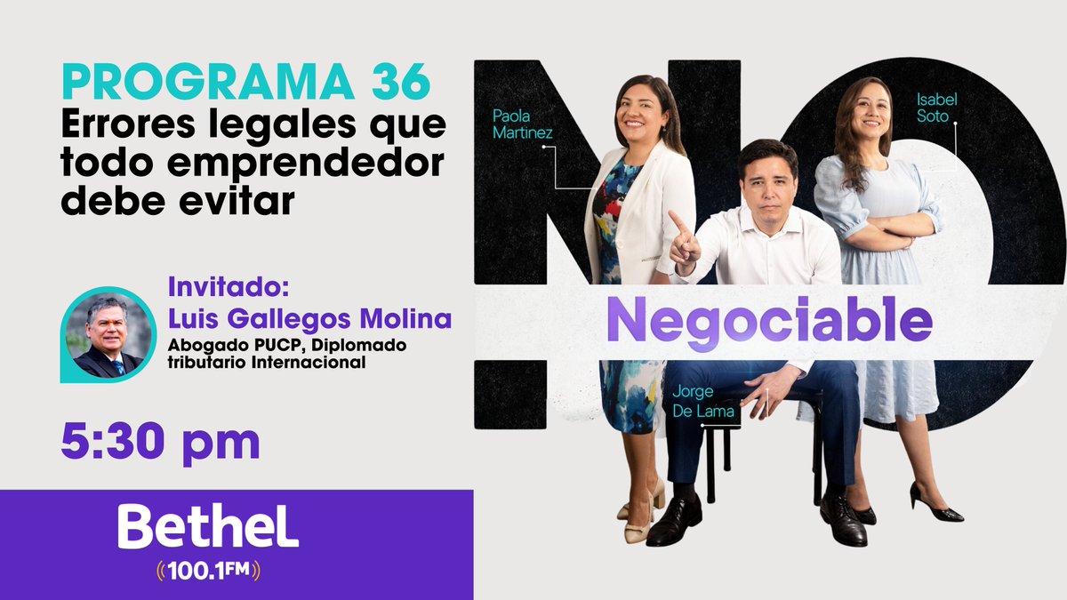 JorgeDeLama's tweet photo. 🚨#Programa36 #NoNegociable
👉 Errores legales que todo emprendedor debe evitar
✅ Invitado: Dr. Francisco Pantigoso Velloso da Silveira; Diplomado en Derecho Internacional, Catedrático, Columnista.
⏰Hoy a las 5:30 pm por Bethel Radio 100.1 FM 📺 https://t.co/I0TNbieFGr
