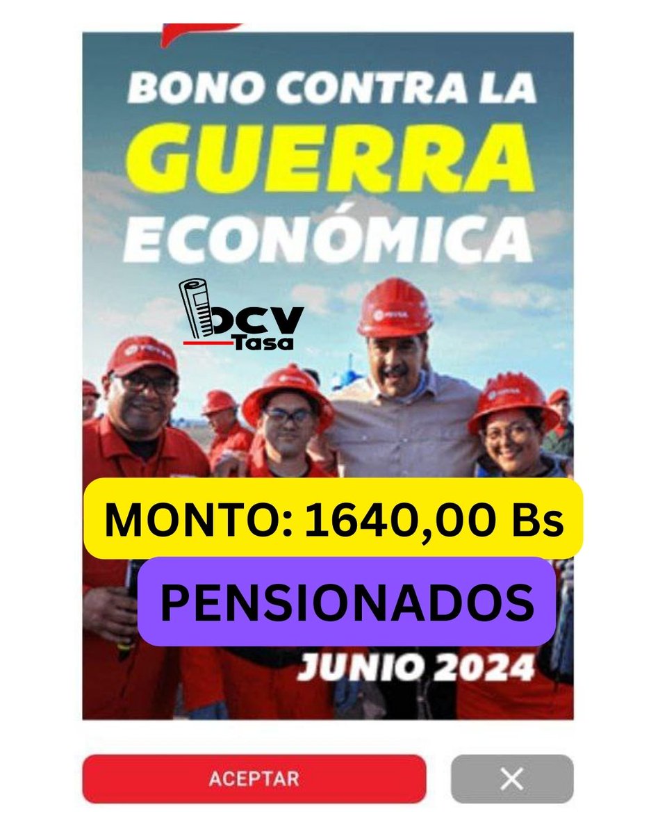Inicia la entrega del Bono Contra la Guerra Económica Junio 2024 a través de la Plataforma Carnet de la Patria. 

✅ El monto es para pensionados del seguro social y amor mayor
✅ Equivalente a 45$

✳️ Monto: 1640,,00  Bs.