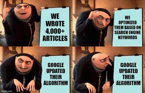 TheMediaShower's tweet image. Marketers: Master the algorithm
Google: Changes the algorithm
Marketers: 🙃 
#MarketingMeme #Memeoftheweek #B2BMarketing #SEO #Algorithm #SEO #GoogleUpdate #DigitalMarketing #MarketerProblems #MediaShower