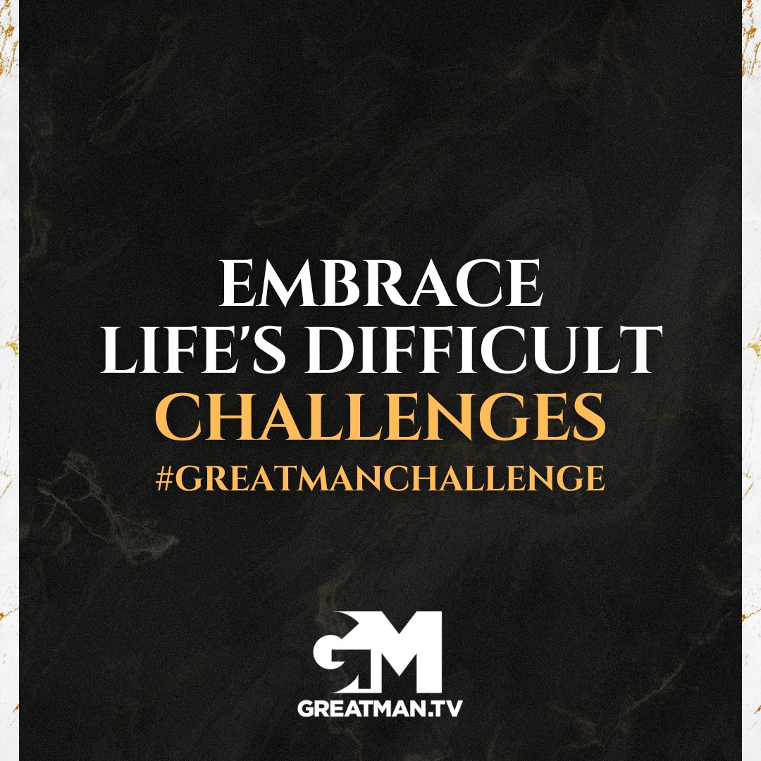 GreatManTV's tweet image. Don't simply live your life chasing comfort. Embrace life's difficulties. Confront them head-on and see just how transformative the struggle is to achieving manly greatness.