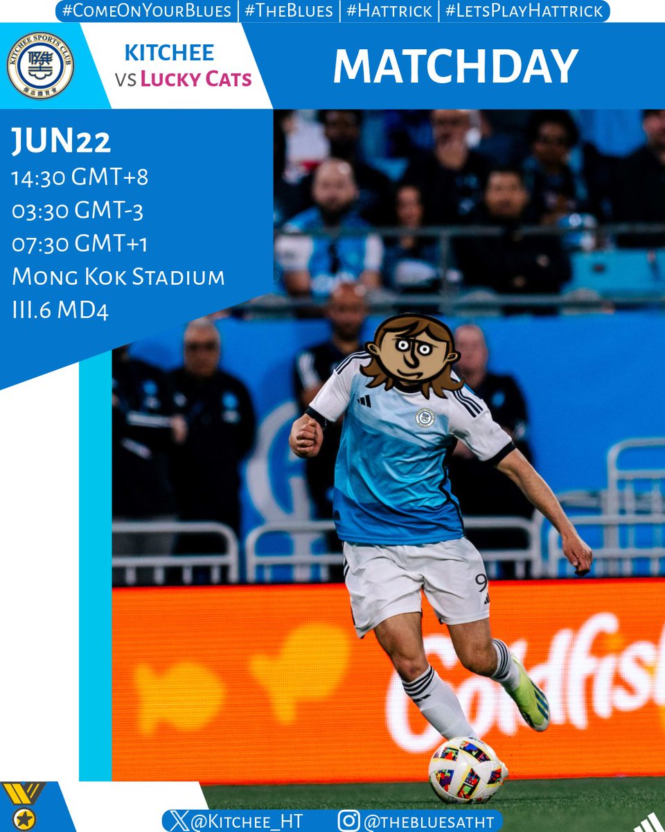 Kitchee_HT's tweet image. 🏠 | 𝐌𝐀𝐓𝐂𝐇𝐃𝐀𝐘 | 𝐌𝐃𝟒 | 🔵

It's Matchday!

🆚 Lucky Cats 1️⃣
🌐 hattrick.org/en/Club/Matche…

#ComeOnYourBlues | #TheBlues | #Hattrick | #LetsPlayHattrick