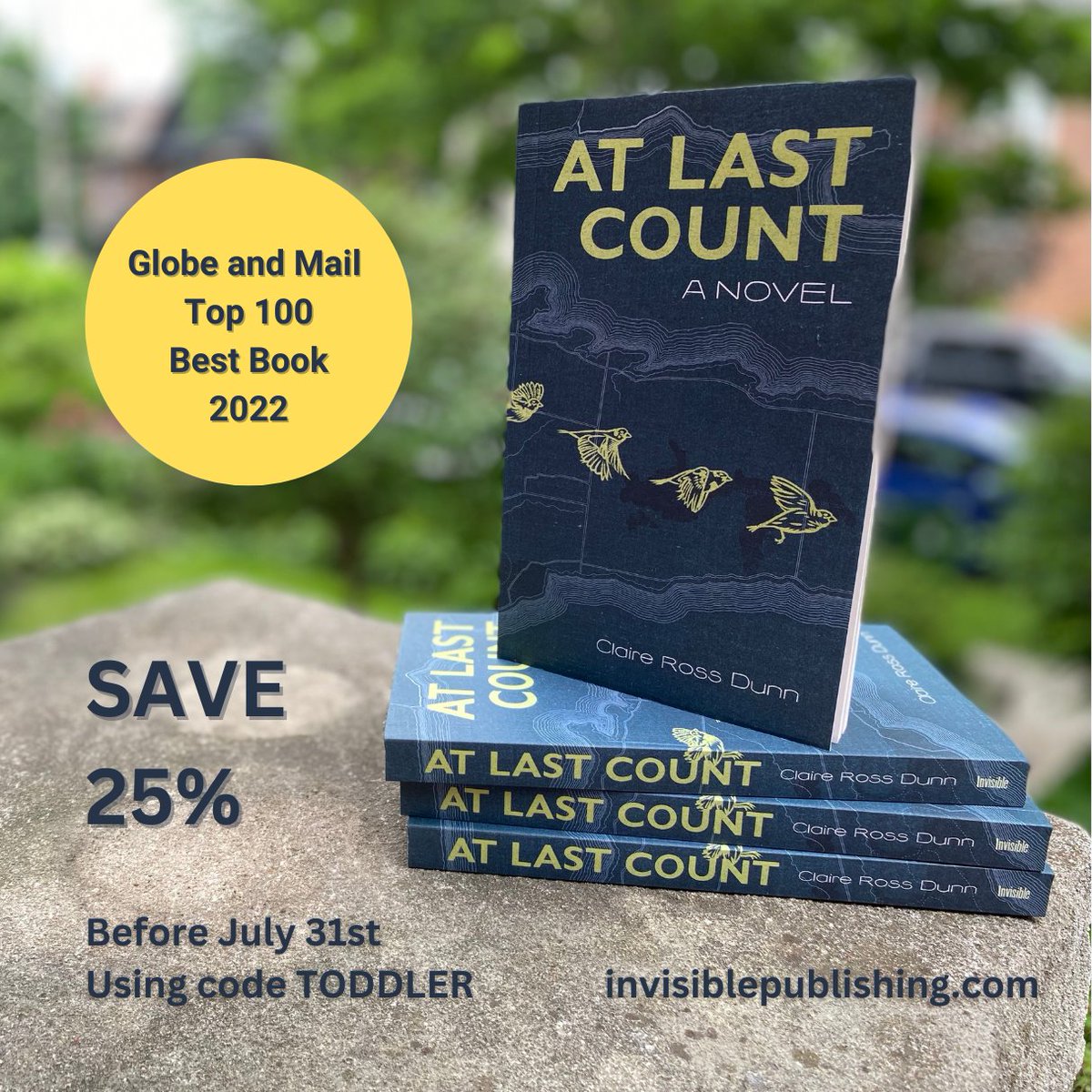 Claire Ross Dunn (@clairerossdunn) on Twitter photo My publisher, @NehmetallahNorm, has a sense of humour. I posted on Jun 14 that it was AT LAST COUNT’s 2nd bday + he said the book is now a toddler. Well now <a href="/invisibooks/">Invisible Publishing</a> is offering 25% off the book to celebrate. Order from the pub’s website and use promo - yep - TODDLER. My publisher, @NehmetallahNorm, has a sense of humour. I posted on Jun 14 that it was AT LAST COUNT’s 2nd bday + he said the book is now a toddler. Well now <a href="/invisibooks/">Invisible Publishing</a> is offering 25% off the book to celebrate. Order from the pub’s website and use promo - yep - TODDLER.