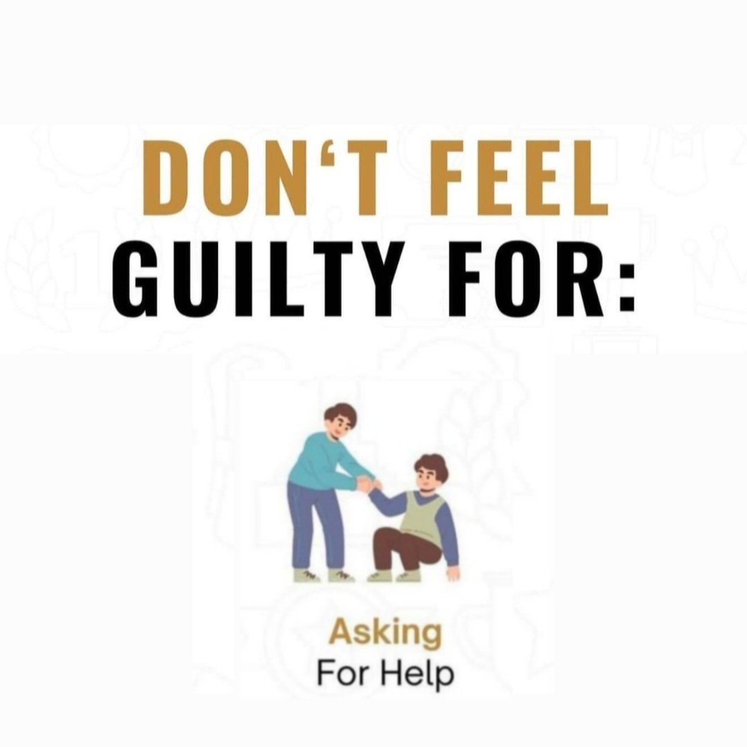 monitpahwa's tweet image. DON&apos;T FEEL GUILTY FOR:
Asking for Help 
#dontfeelguilty #feelguilty #askingforhelp #askinghelp  #monitpahwa #balancelife.in