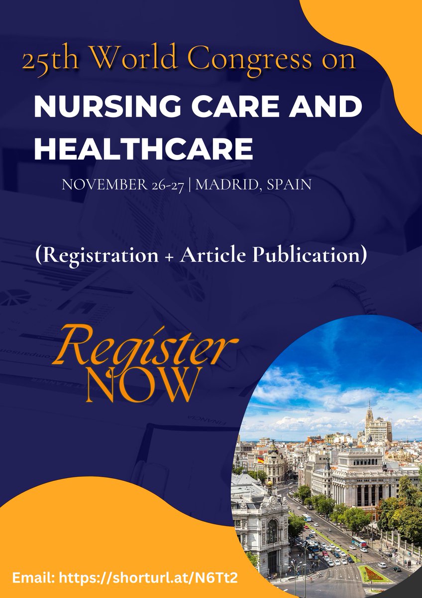 Join us at the 25th World Congress on Nursing Care and Healthcare in Madrid, Spain on November 26-27, 2024!
Theme: Emerging Trends in Healthcare
Register now : shorturl.at/A1Rq3
#NursingCare2024 #HealthcareTrends #NursingInnovation