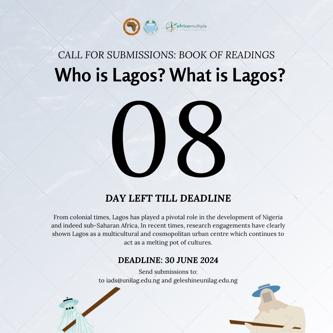 The submission deadline for 'Who is Lagos? What is Lagos?' is in 8 days. Please use this weekend to finalize your entries and submit them to our email addresses.

For more information, please refer to: rebrand.ly/geqscs2

#IADS
#UNILAG