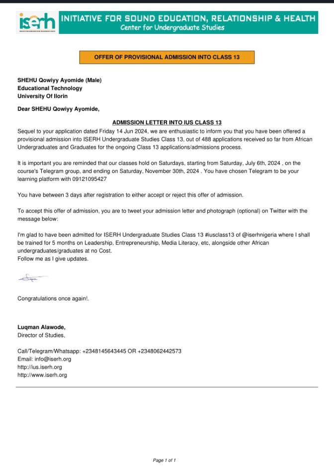 qa_shehu's tweet photo. I'm glad to have been admitted for ISERH Undergraduate Studies Class 13 #iusclass13 of @iserhnigeria where I shall be trained for 5 months on Leadership, Entrepreneurship, Media Literacy, etc., alongside other African undergraduates/graduates at no cost. https://t.co/bBabYIz8qy