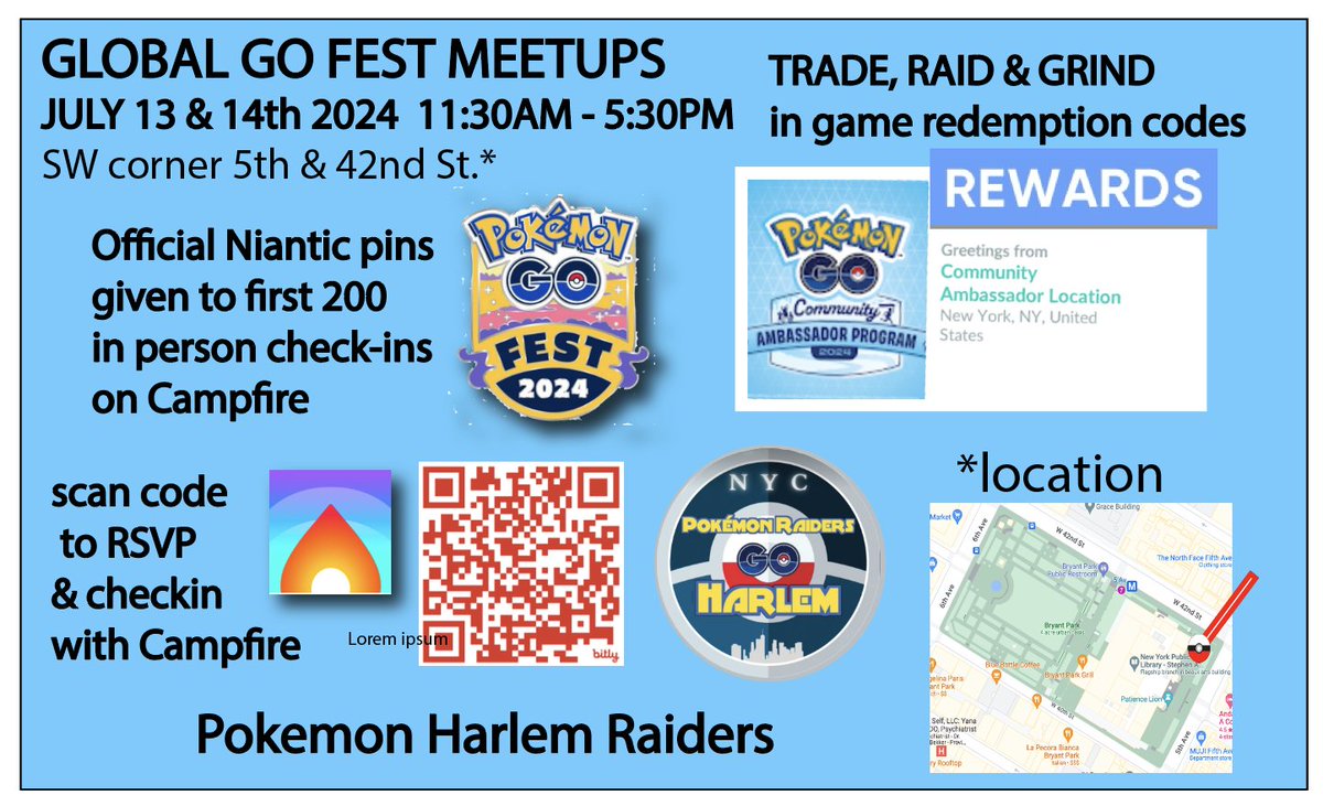 Join the Pokémon Harlem Raiders on July 13 &amp; 14th for Global Go Fest meetup - 11:30 to 5:30 pm @ Bryant Park, SW corner of 5th &amp; 42nd.  Official Niantic pins &amp; In game rewards given first come first served with in person check in on Campfire.
All trainers welcome!
