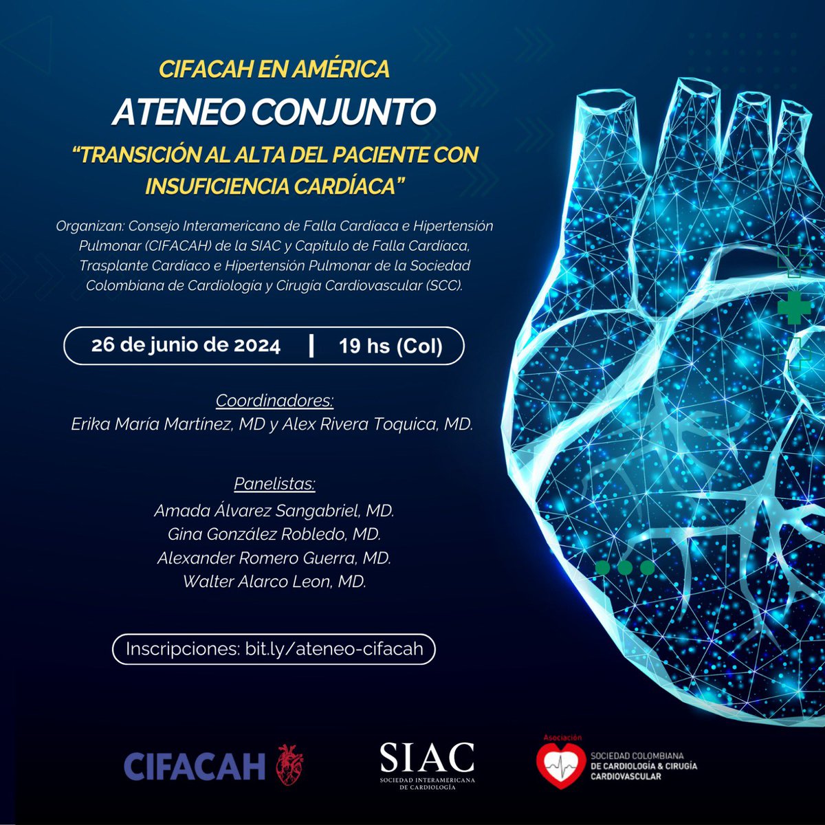 SIAC (@siac_cardio) on Twitter photo Ateneo conjunto <a href="/cifacah/">Consejo Interamericano de Falla Cardíaca e HP</a> <a href="/sccccardio/">Sociedad Colombiana de Cardiología</a>
“Transición al alta del paciente con insuficiencia cardíaca “
🗓️Este miércoles 26
19 hs 🇨🇴 🇵🇦🇵🇪
21 hs 🇧🇷🇺🇾🇦🇷
18 hs 🇲🇽🇬🇹
20 hs 🇨🇱🇧🇴
Inscripción bit.ly/ateneo-cifacah Ateneo conjunto <a href="/cifacah/">Consejo Interamericano de Falla Cardíaca e HP</a> <a href="/sccccardio/">Sociedad Colombiana de Cardiología</a>
“Transición al alta del paciente con insuficiencia cardíaca “
🗓️Este miércoles 26
19 hs 🇨🇴 🇵🇦🇵🇪
21 hs 🇧🇷🇺🇾🇦🇷
18 hs 🇲🇽🇬🇹
20 hs 🇨🇱🇧🇴
Inscripción bit.ly/ateneo-cifacah