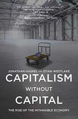 giro_lino's tweet image. 🚀💡 Ever wondered how the economy is shifting? Dive into &quot;Capitalism Without Capital&quot; by Haskel &amp;amp; Westlake to uncover the rise of intangible assets like R&amp;amp;D and software, and how they&apos;re reshaping our world. 📚✨ #IntangibleEconomy