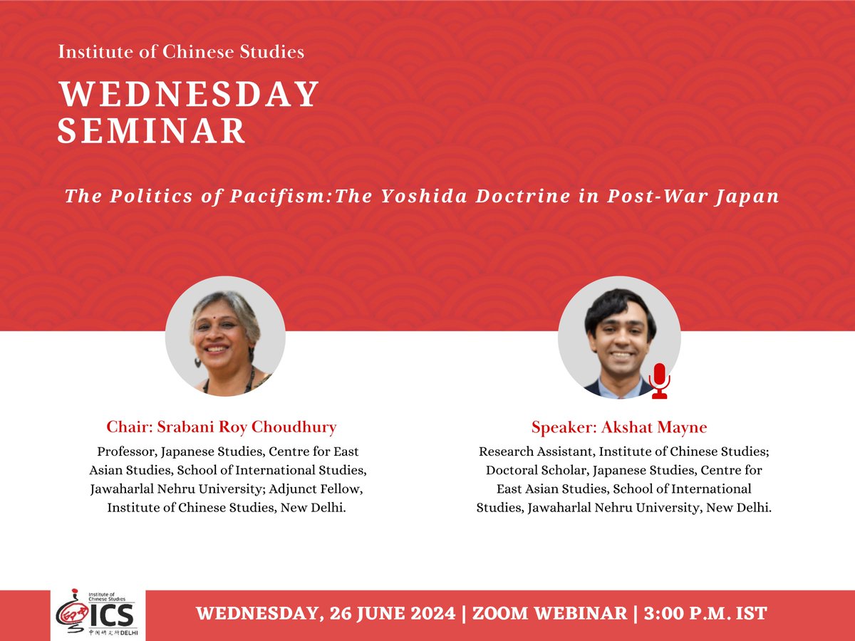 ics_delhi's tweet photo. 📢 #WednesdaySeminar 

Title- The Politics of Pacifism: The Yoshida Doctrine in Post-War Japan

🗓️26 June 2024 🕕 3 PM IST 📍Zoom

Chair: @SrabaniRoyChou3 
Speaker:  @AkshatMayne 

Registration: https://t.co/0xS5TX67Xh
Details: https://t.co/PO0sHdaXNx

#Japan #Yoshida https://t.co/mvCb1KGjQJ