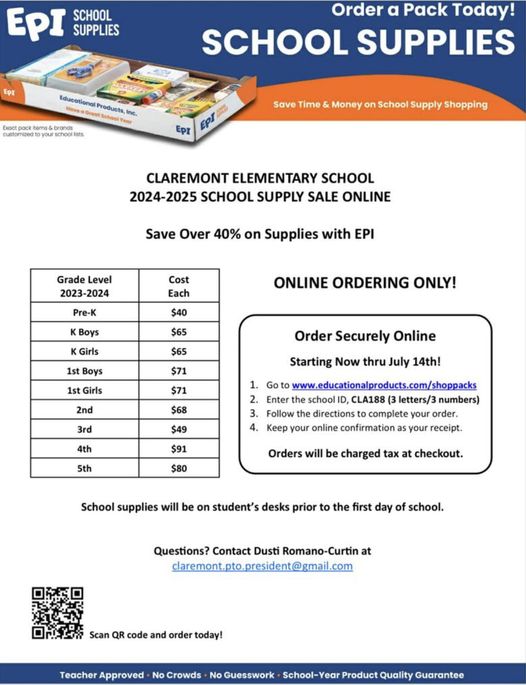 We will be holding the EPI School Supply sale again this year! Save time and 40% off school supplies, and cross this off your to-do list! Place your order online educationalproducts.com/shoppacks and use our school ID “CLA188” Orders must be placed by July 14. See attached flyer