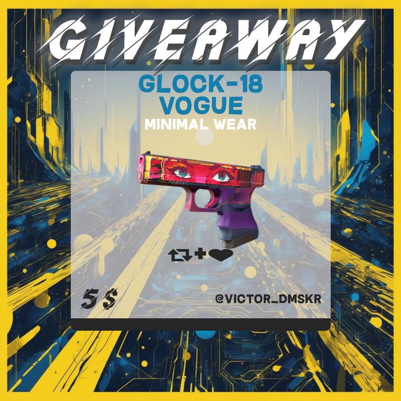 Victor_Dmskr's tweet photo. 🔥CSGO GIVEAWAY🔥

🎁Glock-18 | Vogue 5$🎁

☑️Follow @Victor_Dmskr 
☑️Retweet
☑️[https://t.co/nCr9NDy7Nf] Follow (Proof)

🔥ENDS IN 3 DAYS🔥

Good luck everyone🥳

#CSGOGiveaway #CS2 #CS2Giveaway https://t.co/fBVUnLRIoL