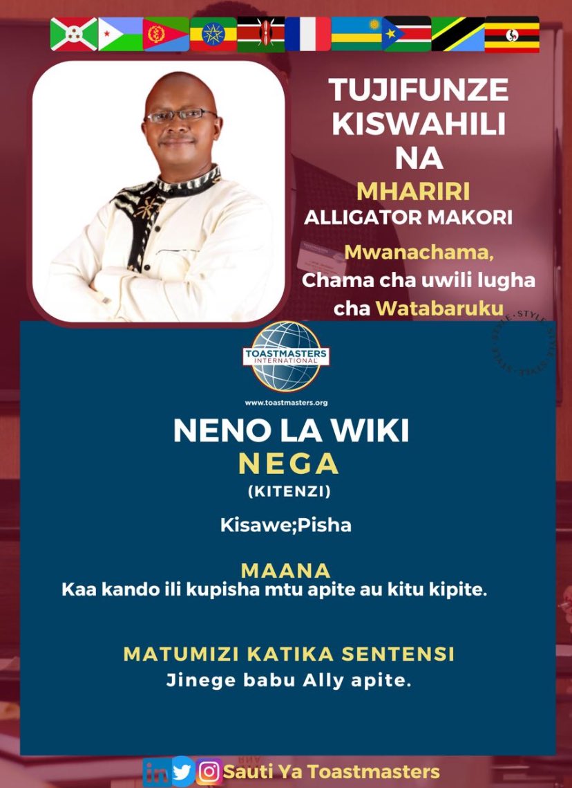 SautiyaTM's tweet photo. NENO LA WIKI
   NEGA
(kitenzi)
Kisawe : pisha
MAANA
Kaa kando ili kupisha mtu apite au kitu kipite.
MFANO:
Jinege babu Ally apite.

Translation Resource:
https://t.co/7oFM1eKVzf

From the SAUTI ya Toastmasters Editorial Team 2023-24
#Communicate#Connect#Collaborate https://t.co/9LkiVLiASA