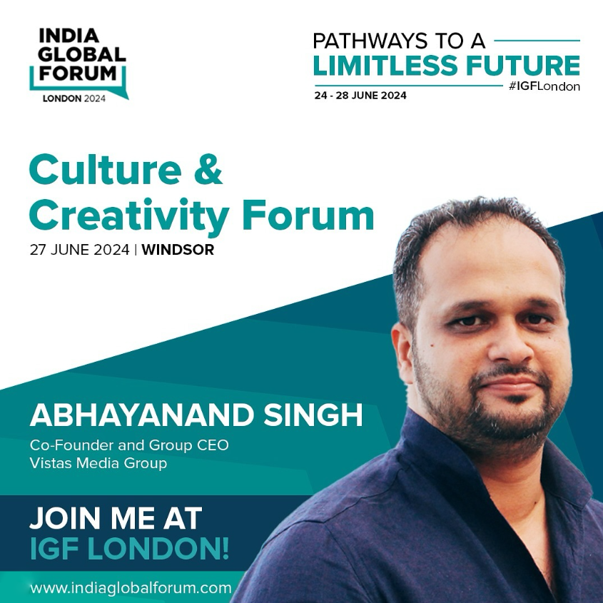 "Great opportunity to meet Abhayanand Singh, Co-Founder &amp; CEO, Vistas Media at the India Global Forum London" sharing insightful opinions during two panels, discussing the intersection of technology &amp; creativity: 'Culture &amp; Creativity' on June 27 &amp; 'Founders &amp; Funders' on June 28