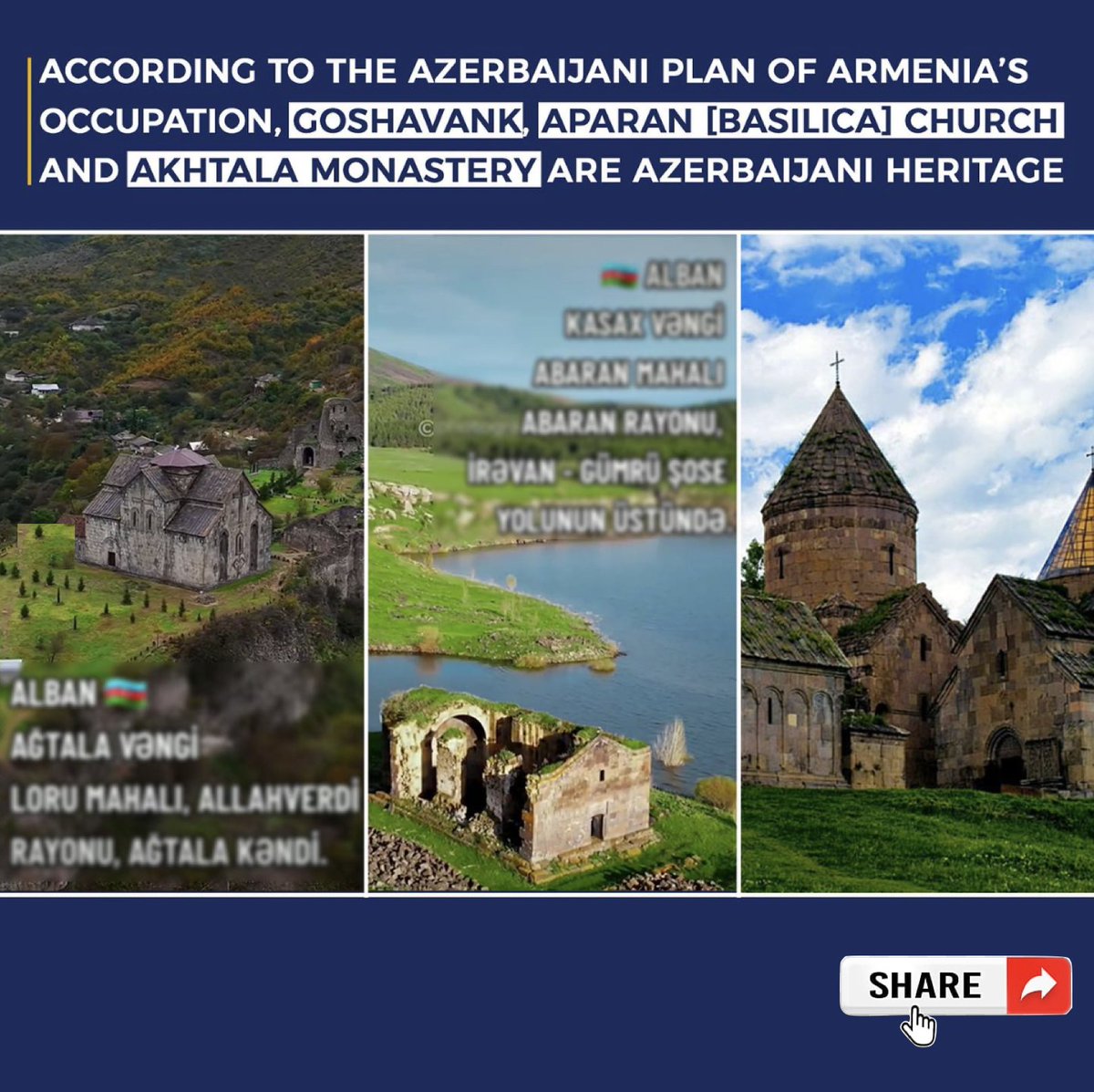 Cadvleague's tweet photo. This is how Azerbaijan wants to erase Christianity from history and the first Christian nation. According to that false plan, the Armenian Goshavank Monastery (12th century), St. Peter’s Basilica Church of Aparan (19th century), and the Monastery of Akhtala (10th century) are part of the so-called “Western Azerbaijan.”

All these churches have been a significant part of Armenian history and a testament to this nation's early Christianization. These falsifications should be stopped, and the Christian heritage sites should be saved and protected as Christian Armenians have done for centuries. Today, they need Christians' help. Let's stand with our Christian sisters and brothers, save them, and our Christian heritage sites so they cannot be destroyed or converted.🙏🏻
@UNESCO @WhiteHouse