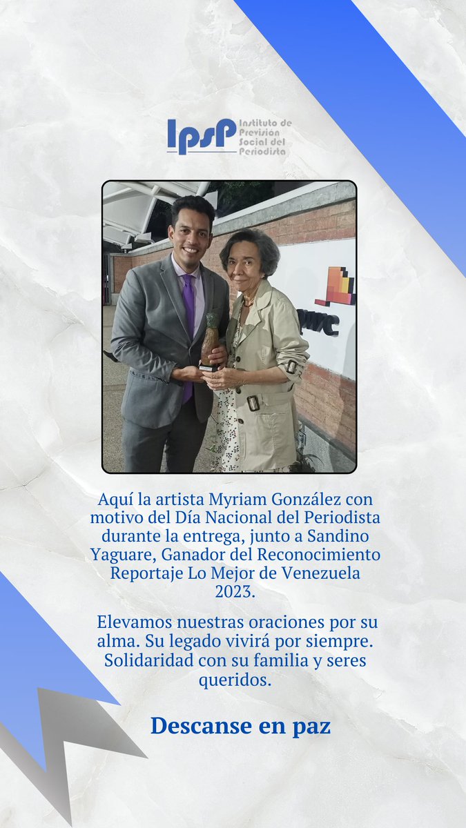 Lamentamos profundamente el fallecimiento de la artista plástico, Myriam Teresa González Sánz.  
Ceramista y Escultora, creadora de la obra "Reconocimiento IPSP Reportaje lo mejor de Venezuela año 2023".