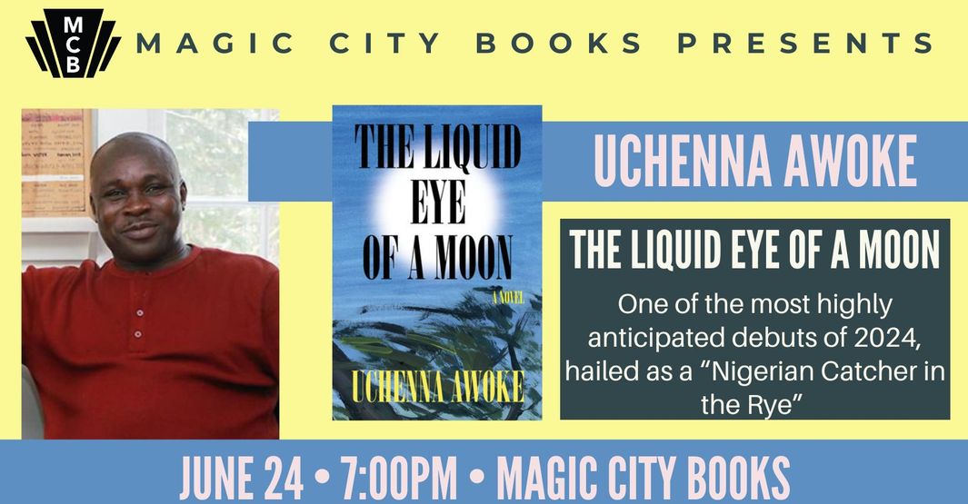Join us Monday, June 24, 7 PM at Magic City Books for this special book launch with Uchenna Awoke, inaugural Arkansas International Writer-at-Risk Residency Fellow. Booklist writes “a novel that is gripping and unforgettable.” <a href="/MagicCityBooks/">Magic City Books</a>