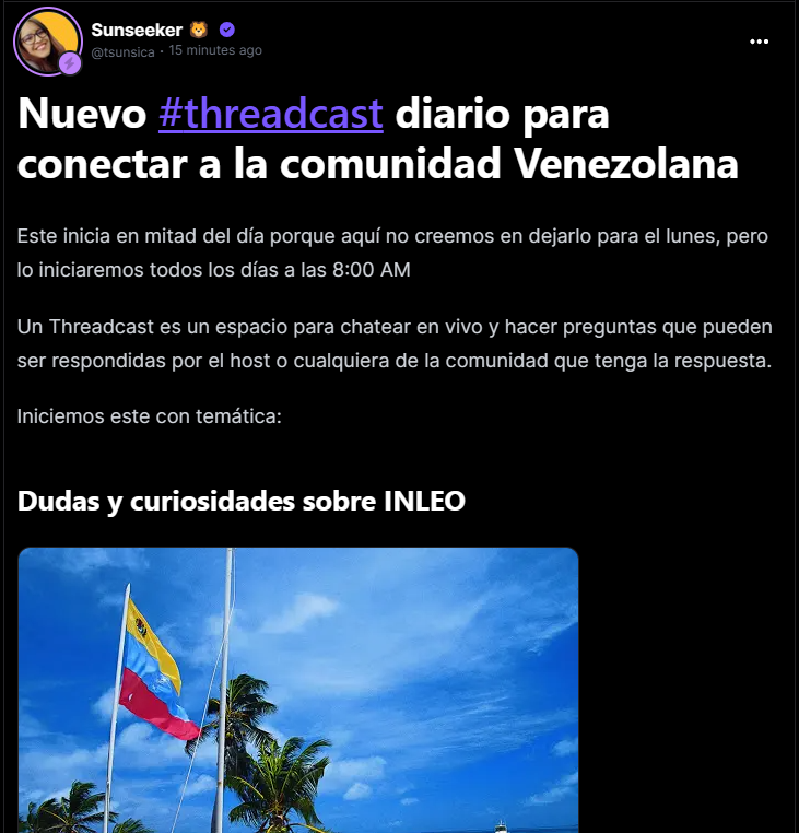 Acabo de crear un threadcast en <a href="/inleoio/">INLEO</a>  para la comunidad Venezolana! 

La primera temática es dudas y curiosidades de Inleo, así que si tienen preguntas, o tienen curiosidades que quieren compartir, únanse! es un chat en vivo.

inleo.io/threads/view/t…
