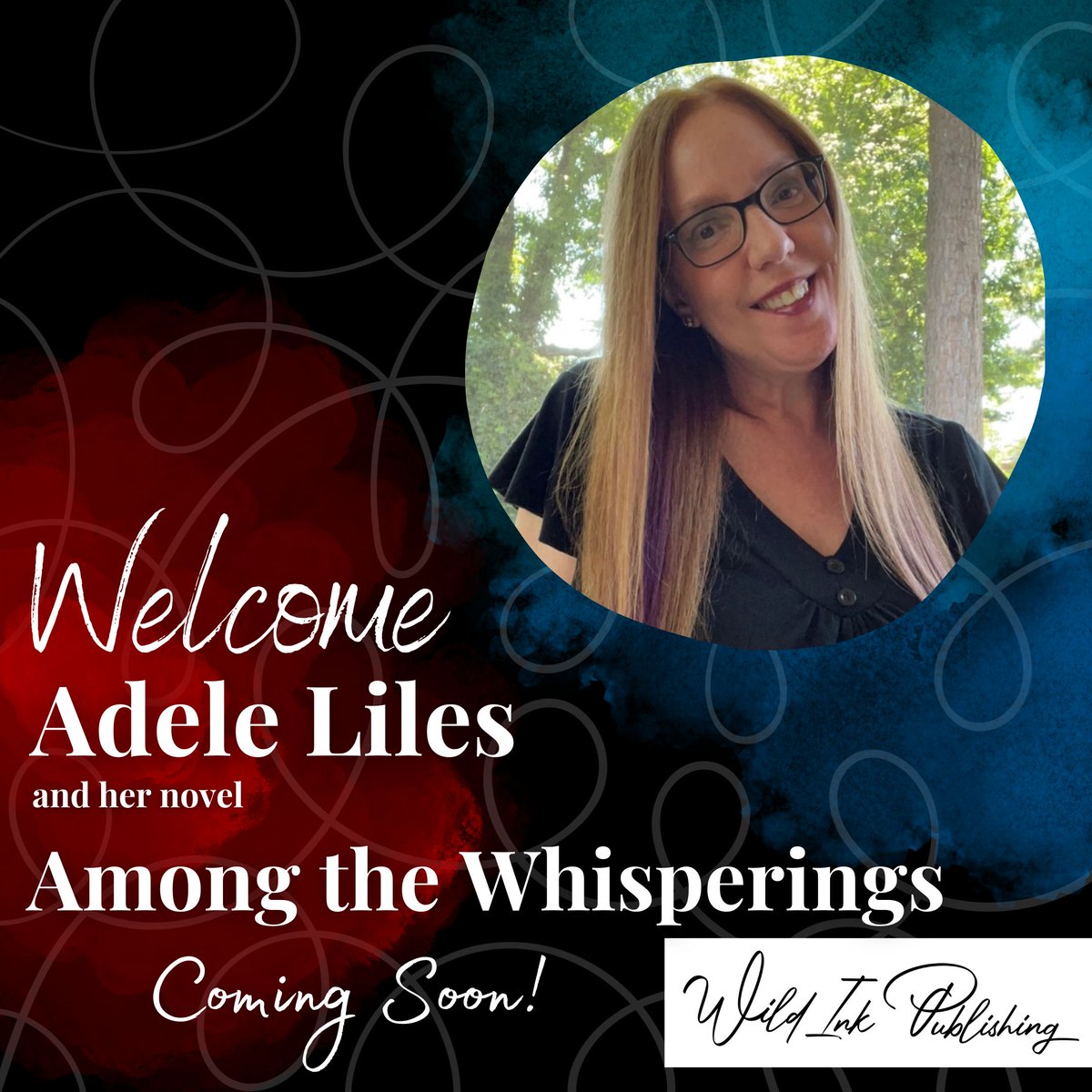 WildInkPub's tweet image. Please welcome @Adele_Liles to the Wild Ink family! Find out more about her book, "Among the Whisperings" here: wild-ink-publishing.com/adele-liles/