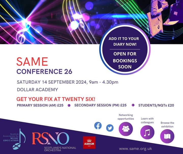 SAMEMusEdScot's tweet photo. Date for the diary...!! https://t.co/V6KIWVtYn2