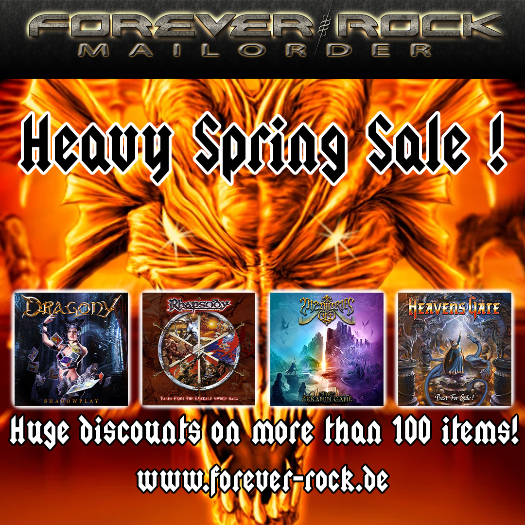 Our HEAVY SPRING SALE! ends in one week, on June 30th, because it's finally summer and we're getting ready for another great promotion! 
So make sure you get the last CD bargains from bands like Dragony, Rhapsody, Memories of Old, Heavens Gate &amp; many more!
forever-rock.de