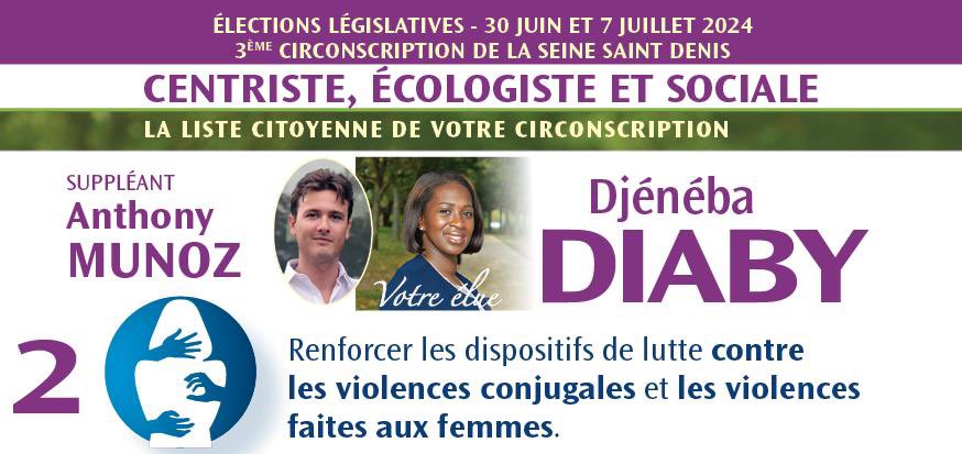 Pour un avenir CENTRISTE,[Écologiste et SOCIAL avec la Liste Citoyenne de notre circonscription. Je m’engage à renforcer les dispositifs de lutte contre: ⬇️

 Les  violences conjugales✅ 

Les violences faites aux femmes✅

#ElectionsLégislatives2024 #SécuritéPourTous