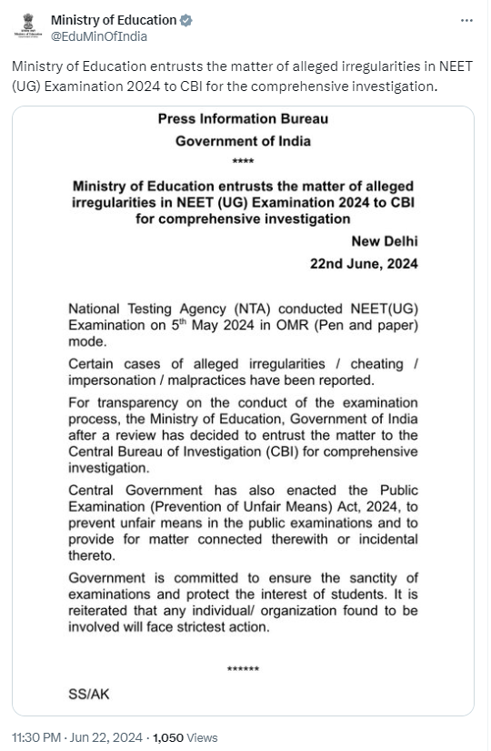 Ministry of Education entrusts the matter of alleged irregularities in NEET (UG) Examination 2024 to CBI for a comprehensive investigation.