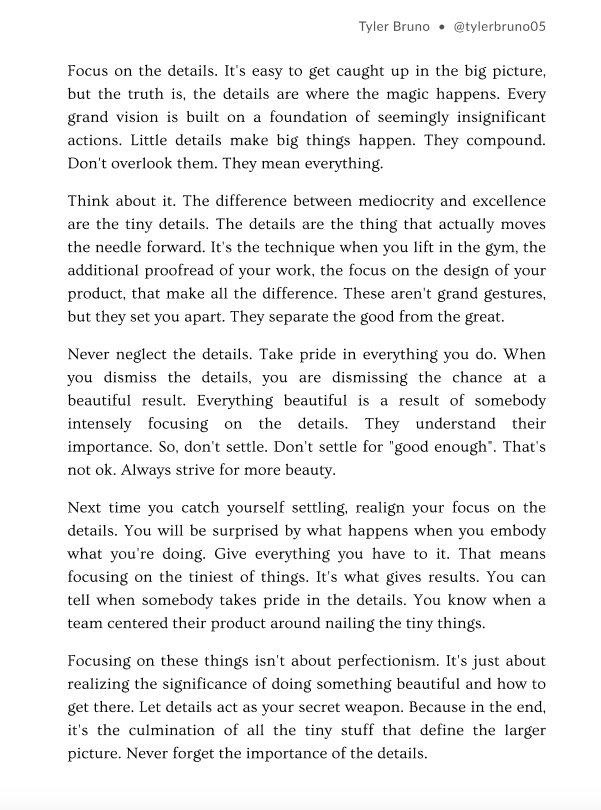 The tiny details matter. Focus on them