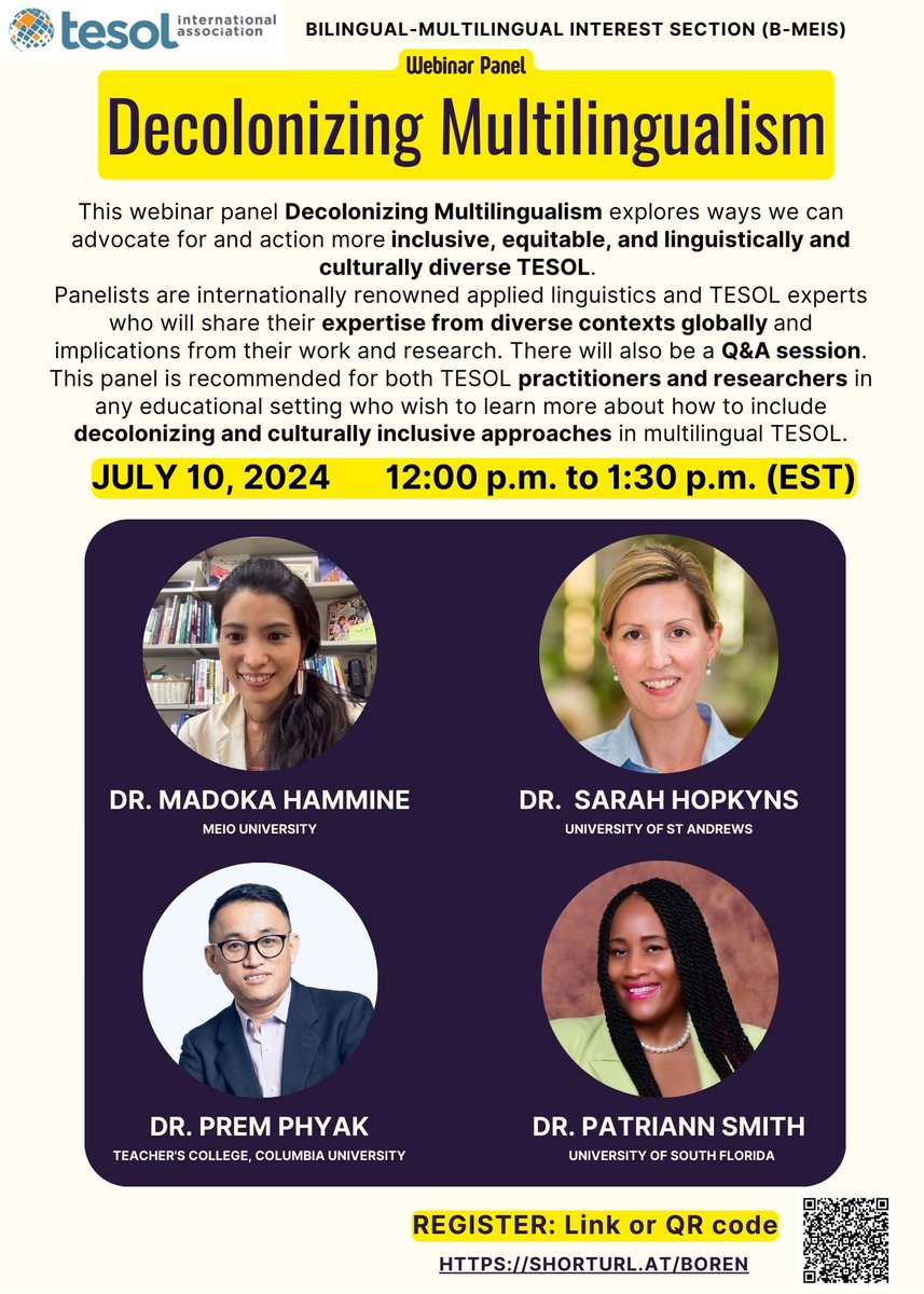 TESOL Bi-Multilingual Interest Section (@tesolbimulti) on Twitter photo B-MEIS Webinar: Decolonizing Multilingualism.
Panelists: Dr. Madoka Hammine <a href="/madokahammine/">Dr. madoka ham</a>, Dr. Sarah Hopkyns <a href="/SHopkyns/">Dr. Sarah Hopkyns</a>, Dr. Prem Phyak <a href="/premphyak/">Prem Phyak</a>, & Dr. Patriann Smith.
🗓️July 10, 12-1:30pm (EST).
Don't miss it!
my.tesol.org/networks/event…
Register for link: members.tesol.org/events/event-d… B-MEIS Webinar: Decolonizing Multilingualism.
Panelists: Dr. Madoka Hammine <a href="/madokahammine/">Dr. madoka ham</a>, Dr. Sarah Hopkyns <a href="/SHopkyns/">Dr. Sarah Hopkyns</a>, Dr. Prem Phyak <a href="/premphyak/">Prem Phyak</a>, & Dr. Patriann Smith.
🗓️July 10, 12-1:30pm (EST).
Don't miss it!
my.tesol.org/networks/event…
Register for link: members.tesol.org/events/event-d…