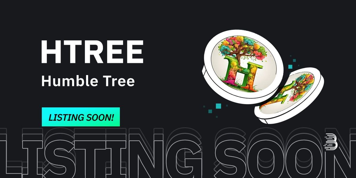 🌟 Upcoming New Listing 🌟

🤩 #BitMart will list $HTREE <a href="/HBThumbletree/">Humble Tree</a> soon! 

Keep an eye on our socials for further announcements.

Share in the comments what you like about this project 👇

#HTREEBitMartListing #HBThumbletree