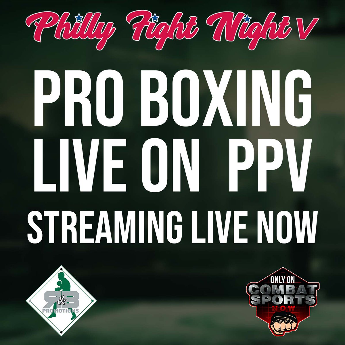 CombatSportsNow's tweet photo. We are #live in #philly for #PhillyFightNightV
🔗 https://t.co/yIJVXvSDZJ
#boxingnews #boxing #watch #boxingstreams #boxingppv https://t.co/4oJ6j5urI8